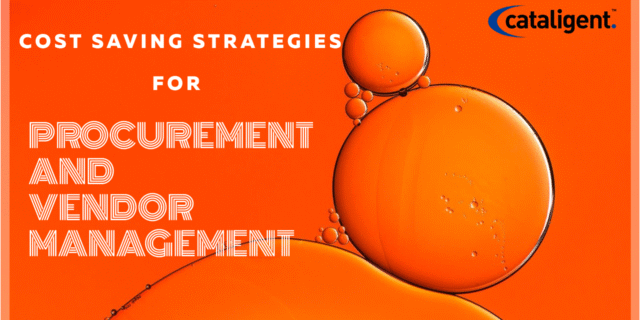 Cost-Saving Strategies for Procurement and Vendor Management