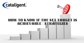 How to Know if the Set Target is Achievable : Strategies