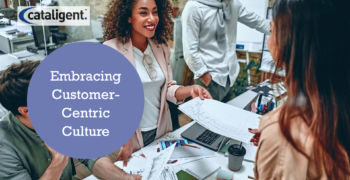 Customer-Centric Transformation