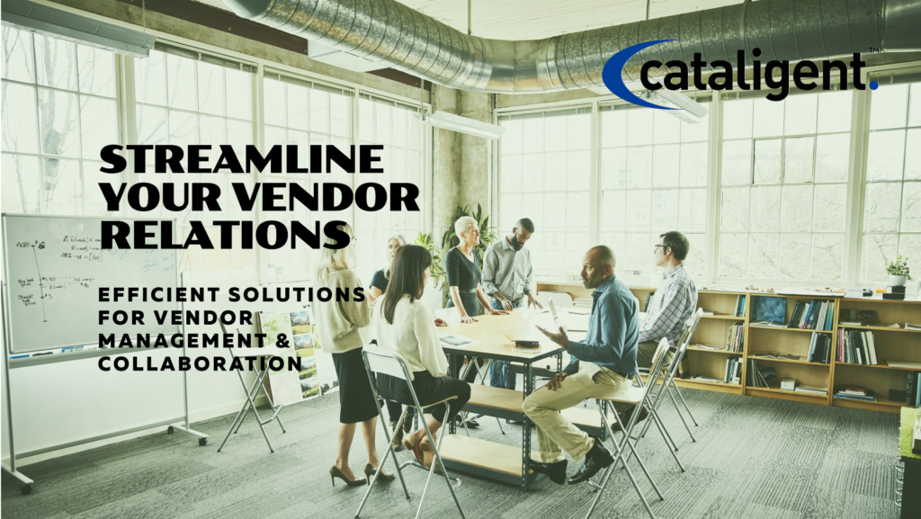 Vendor Management and Collaboration Cost Saving Program Cost Saving Methods Cataligent