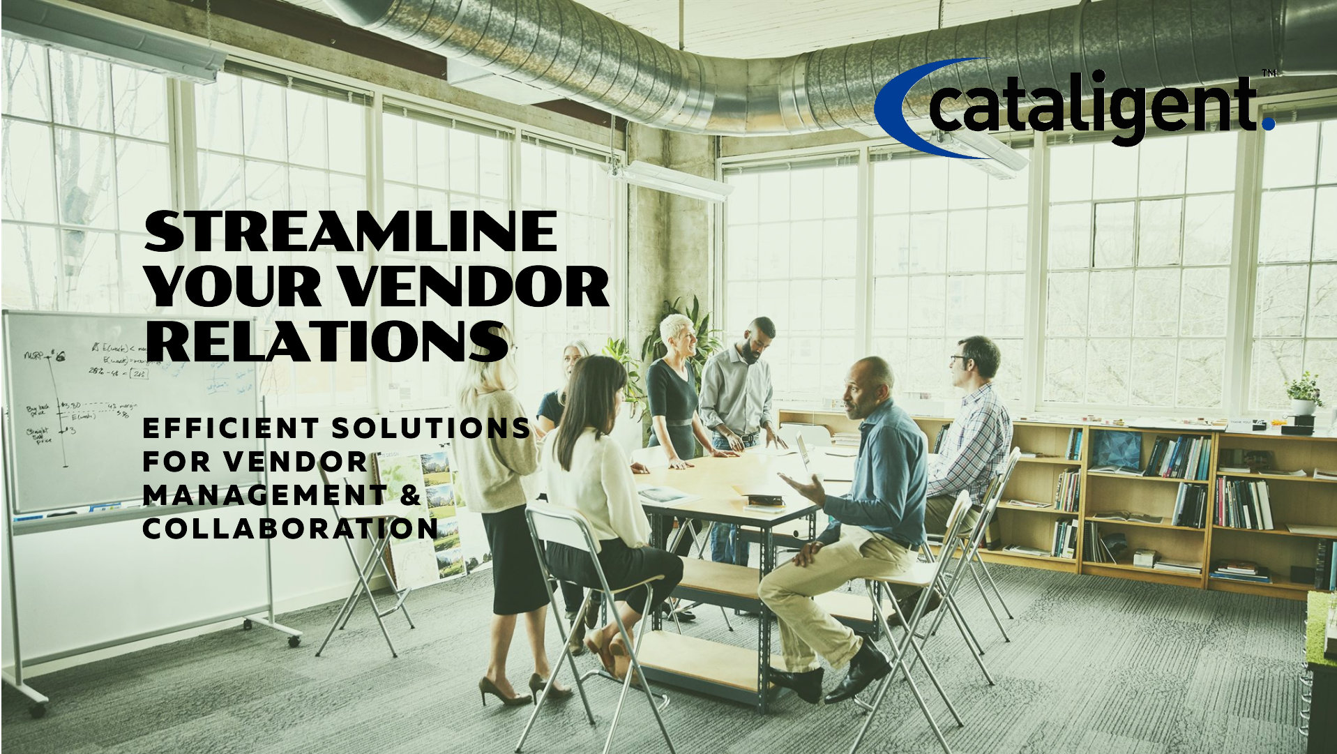 Vendor Management and Collaboration Cost Saving Program Cost Saving Methods Cataligent