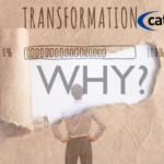 Why begin a transformation program?