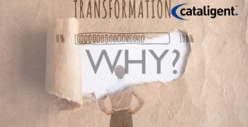 Why begin a transformation program?