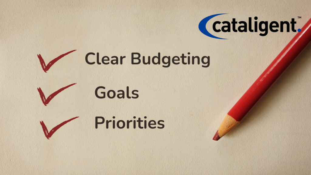 Set Clear Budgeting Goals and Priorities