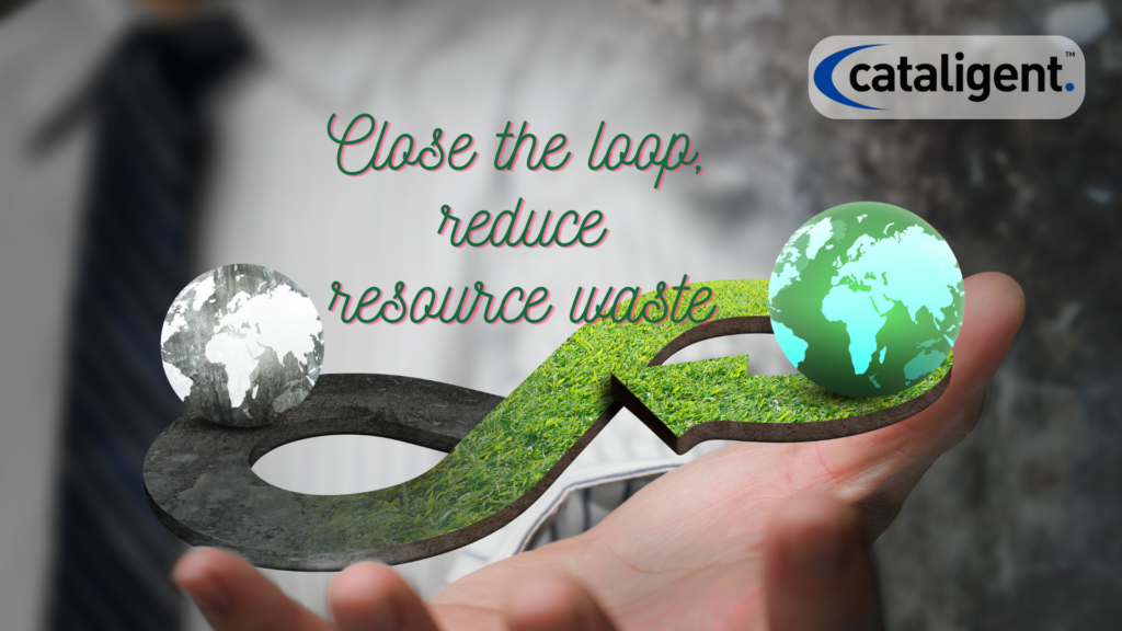 Adopt a Circular Economy Approach