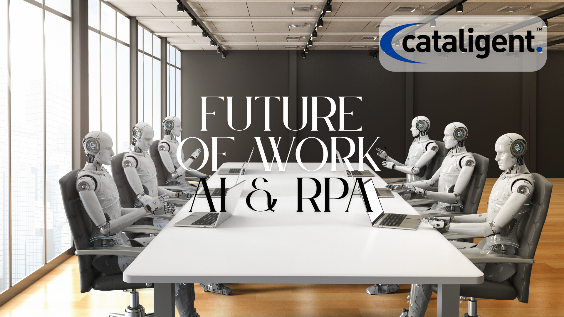 Robotic Process Automation (RPA)