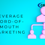 Encourage Customer Referrals