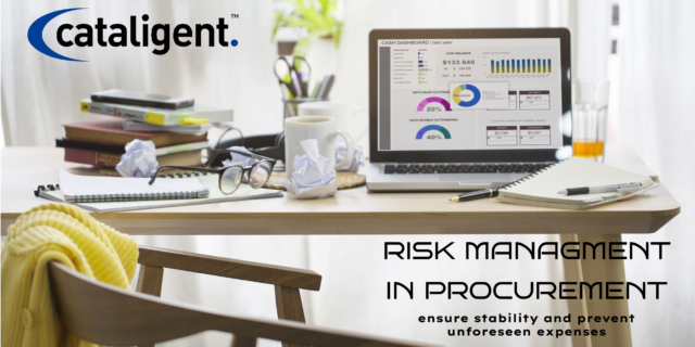 RISK MANAGEMENT IN PROCUREMENT COST SAVING PROGRAM COST SAVING METHODS COST REDUCTION PROGRAM CATALIGENT
