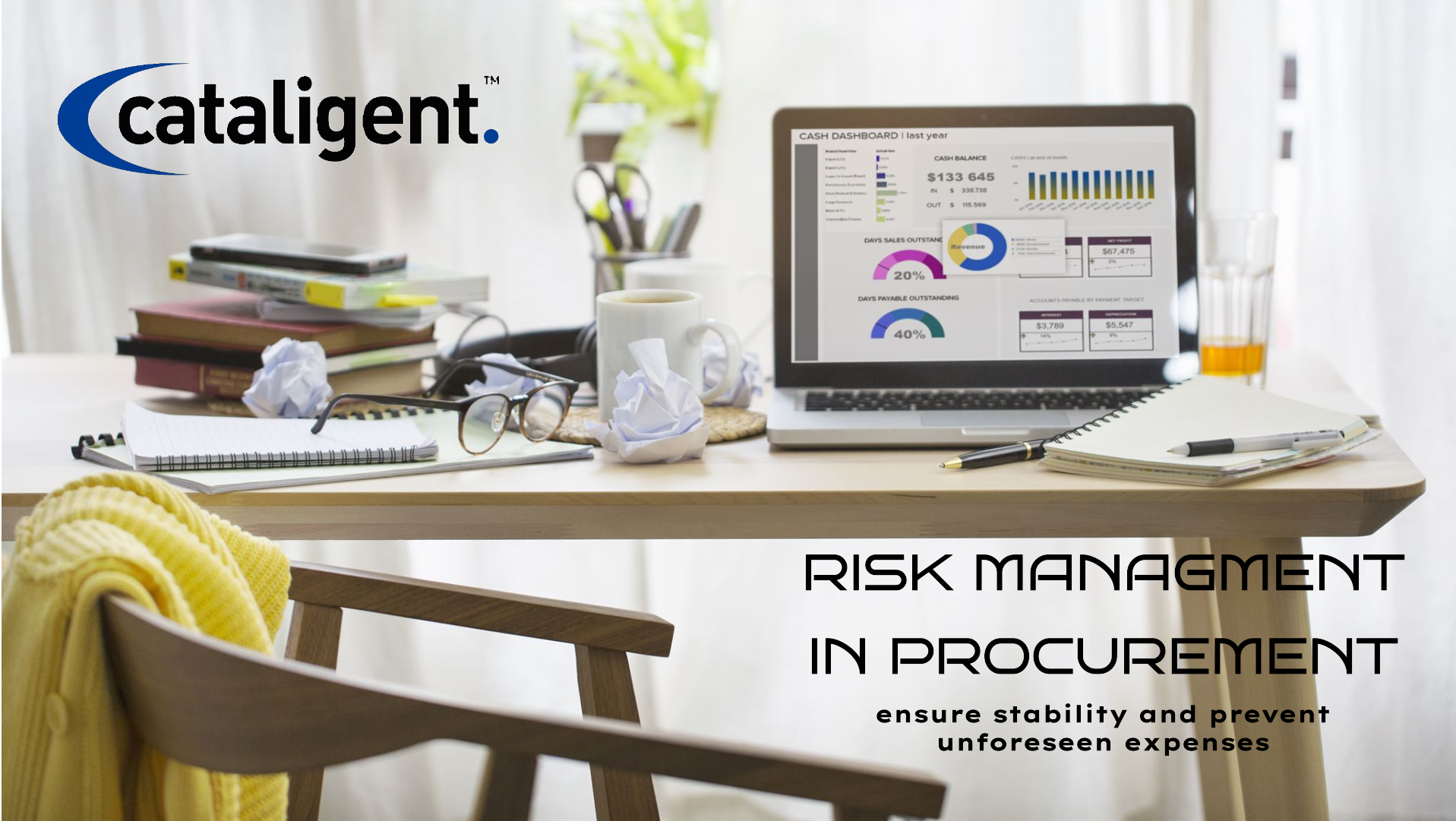 RISK MANAGEMENT IN PROCUREMENT COST SAVING PROGRAM COST SAVING METHODS COST REDUCTION PROGRAM CATALIGENT