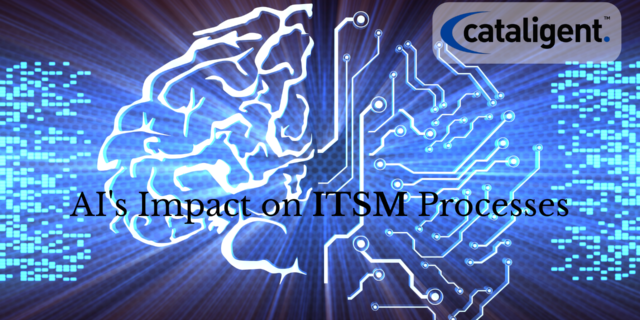 What are the impacts of AI in ITSM?