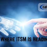 Future Trends in ITSM: What to Expect in the Next 5 Years