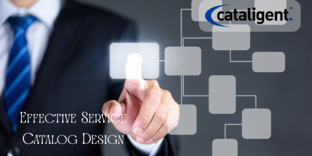 Creating an Effective Service Catalog