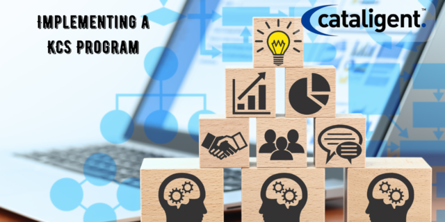 Implementing a Successful Knowledge-Centered Service (KCS) Program