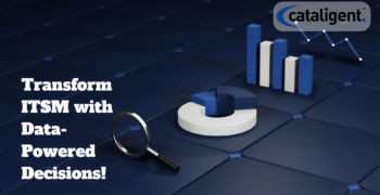 Building a Data-Driven ITSM Strategy