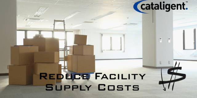 Reduce Facility Supply Costs
