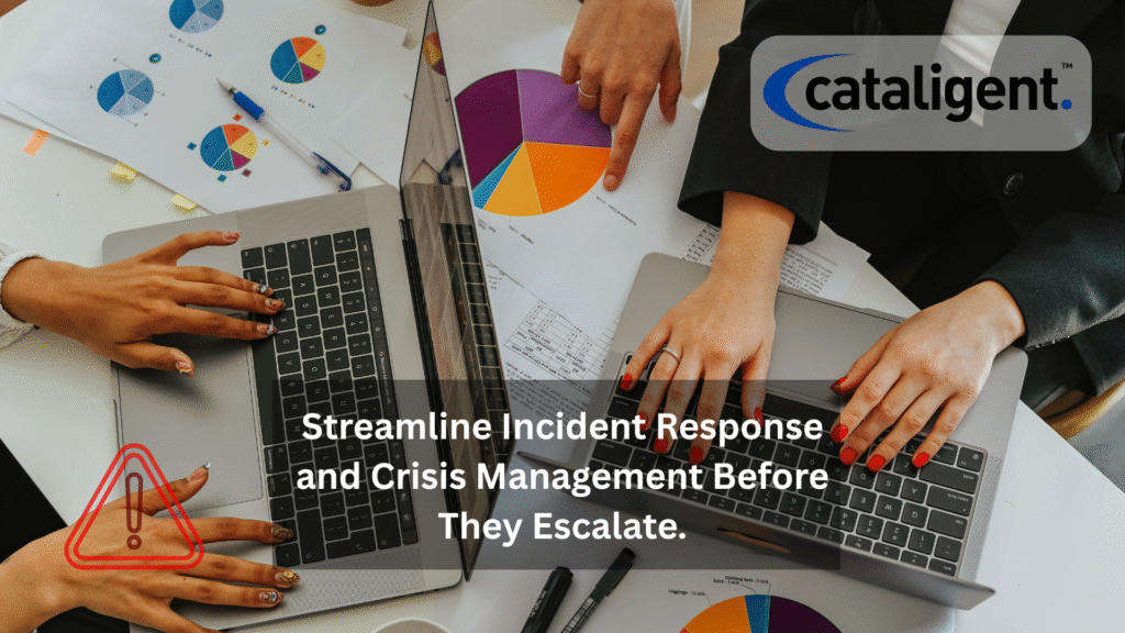 Streamline Incident Response and Crisis Management