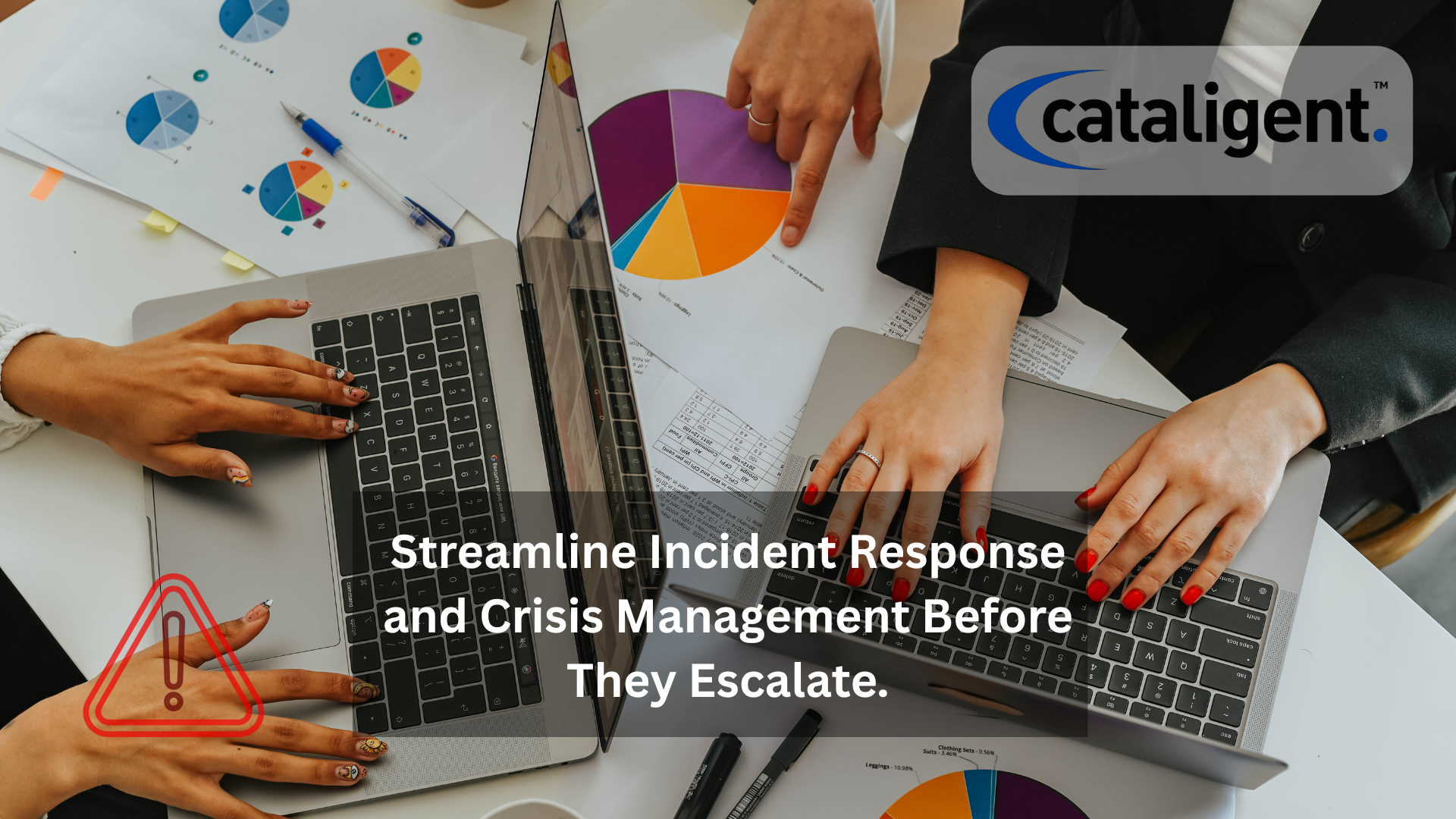Streamline Incident Response and Crisis Management