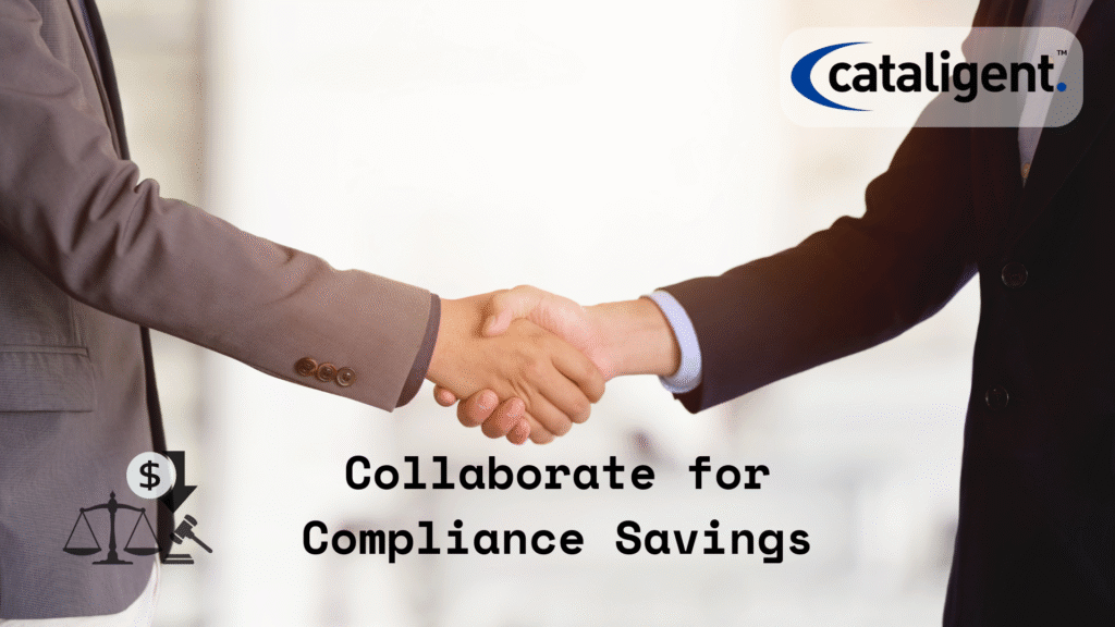 Reduce Compliance Costs Through Industry Collaboration