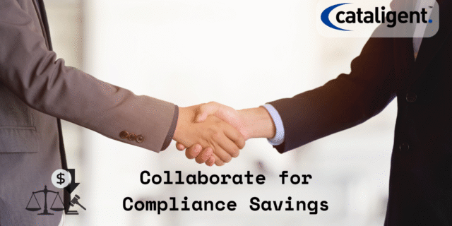Reduce Compliance Costs Through Industry Collaboration