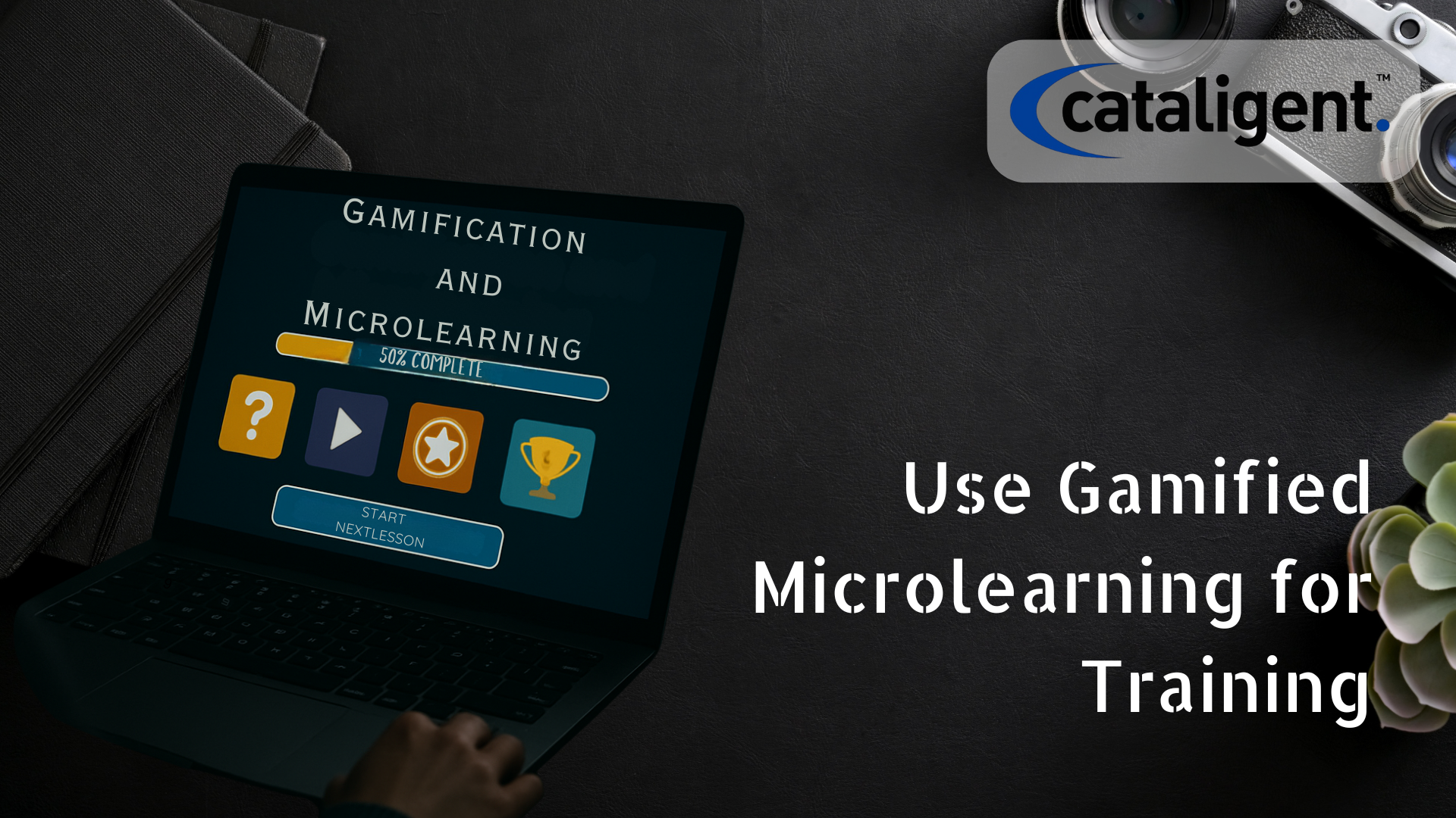 Use Gamification and Microlearning Techniques