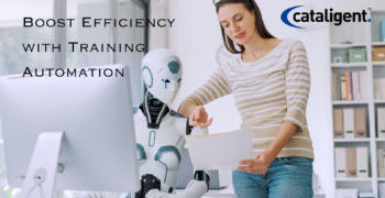 Automate Training Administration to Streamline Learning Operations and Boost Efficiency