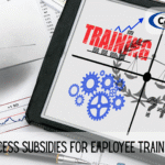 Leverage Government Grants and Training Subsidies