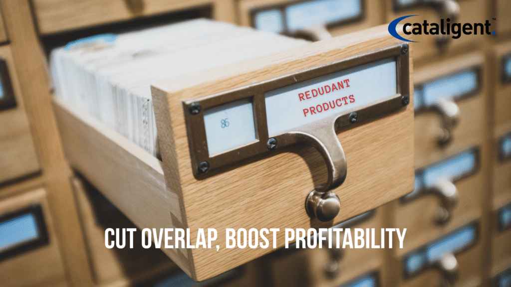 Identify and Eliminate Redundant Products