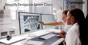 Reducing Production Costs by Simplifying Designs