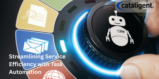 Automate Routine and Repetitive Service Tasks