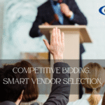 Use a Competitive Bidding Process for Vendor Selection