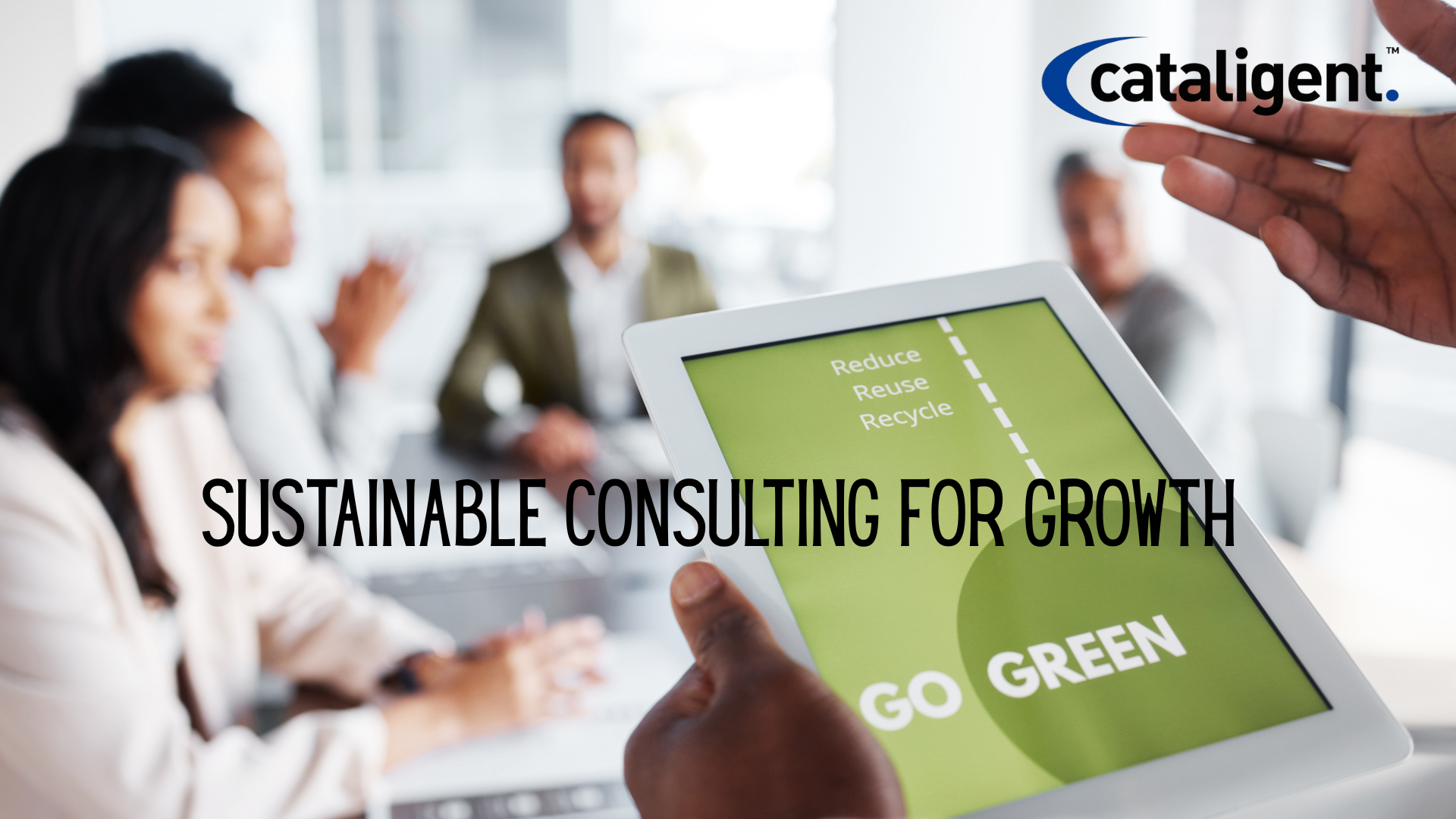 The Role of Sustainability in Modern Business Consulting