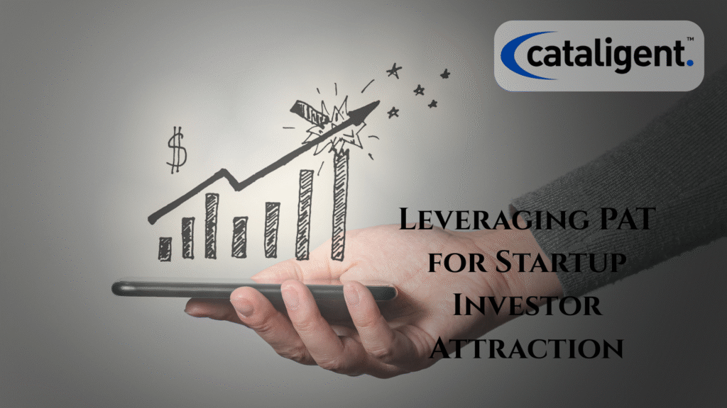 How Startups Can Use PAT to Attract Investors