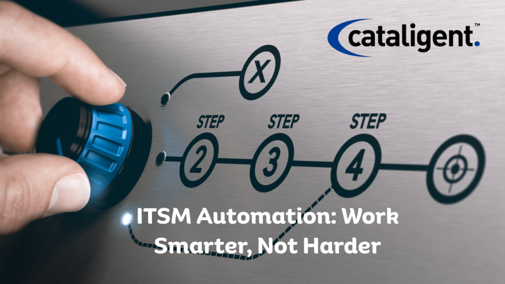 ITSM Automation What You Can and Should Automate