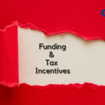 Funding & Tax Incentives