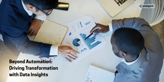 Beyond Automation: How Data-Driven Insights Are Shaping the Next Era of Business Transformation