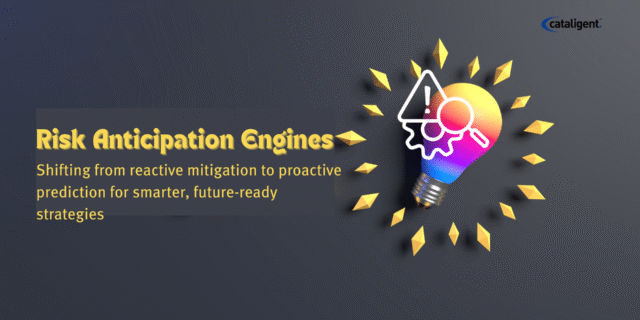 Risk Anticipation Engines – Moving Beyond Mitigation to Prediction