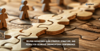 Organizational Alignment Consulting – Synchronizing Strategy, Structure, and People