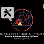 Incident & Service Request Management: Minimizing Downtime & Maximizing Satisfaction