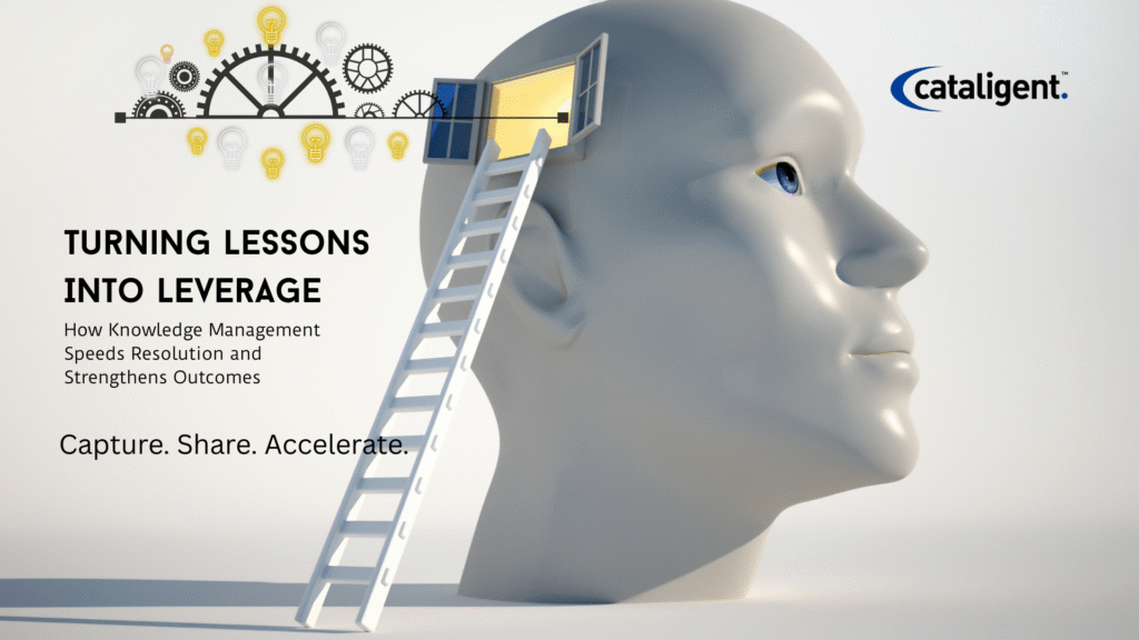 Knowledge Management: Capturing & Reusing Lessons, Reducing Resolution Times