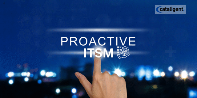 Proactive ITSM: Driving Business Resilience Through Predictive Service Management